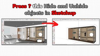 How to isolate object in SketchUp | Hide Rest of Model | Hide Unhide In Sketchup