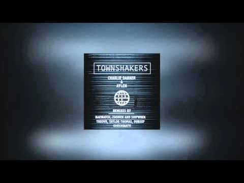 Charlie Darker & Aylen - Townshakers (Checkmate Breaks Mix)