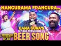 1 Trending Beer Song 1st Live Concert By Gana Guna இந்த பாட்டுக்கு ஆ�