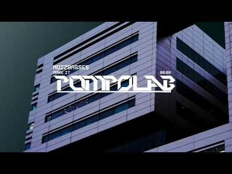 NoizBasses - Make It