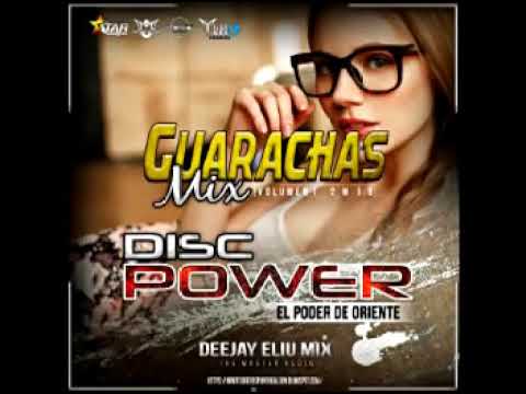 DJ ELIU MIX GUARACHA BAILABLE DISC POWER