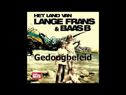 Lange Frans & Baas B - Gedoogbeleid (Audio)