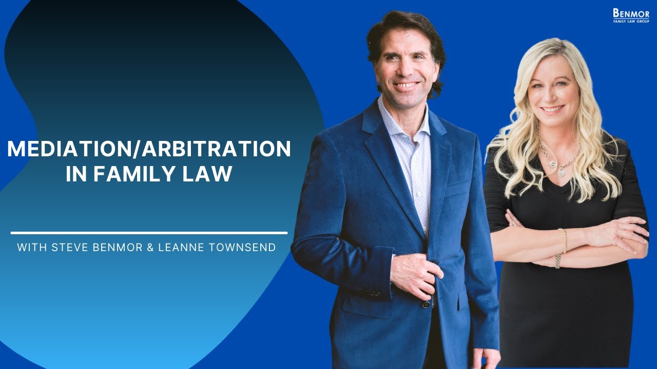 Mediation & Arbitration in Family Law
