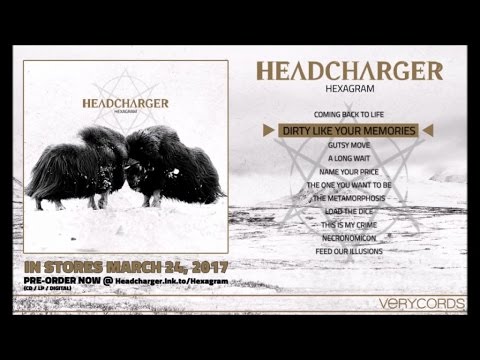 Headcharger - Dirty Like Your Memories