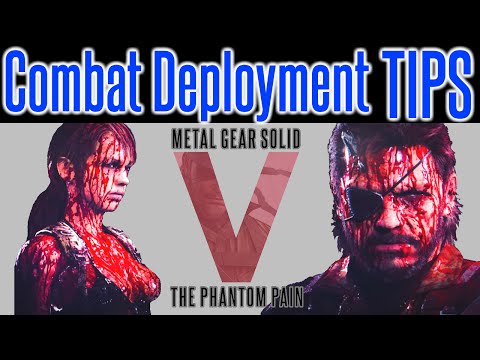 MGSV Phantom Pain - Combat Deployment TIPS | GMP CAP | Dispatch Missions Hints