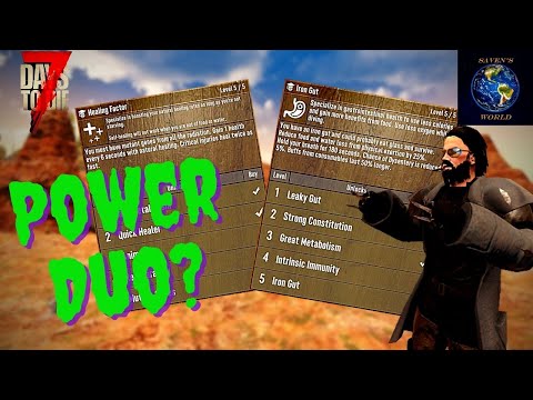 7 Days to Die - Iron Gut & Healing Factor - Power Duo? (Alpha 20)