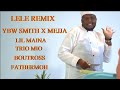 Lele Remix - YBW Smith x Lil Maina x Mejja x Trio Mio x Boutross x Fathermoh