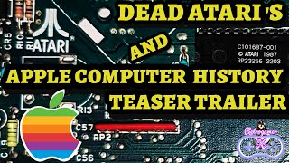 Dead Atari 8 bit Computers,  Apple Computer History Documentary Teaser Trailer (Coming Soon!!!)