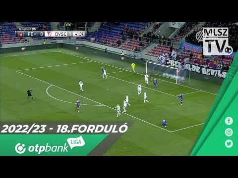 MOL Fehérvár FC – DVSC | 1-1 | (0-1) | OTP Bank Liga | 18. forduló | MLSZTV