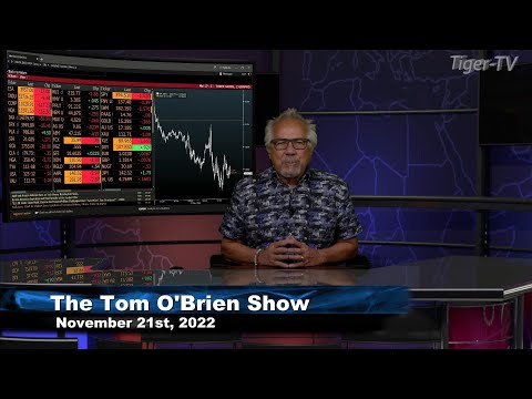 November 21st Tom O'Brien Show on TFNN - 2022