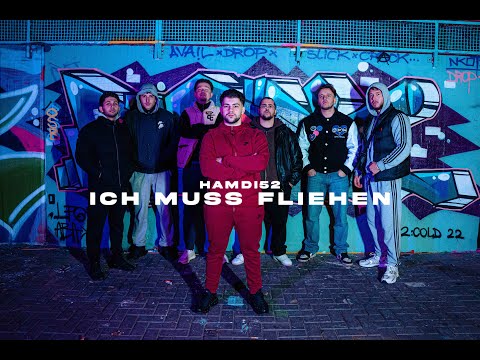Hamdi52 - ICH MUSS FLIEHEN  [official Video]