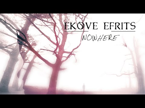 Ekove Efrits - Nowhere [Full Album] (Ambient / Electronic / Black Metal)