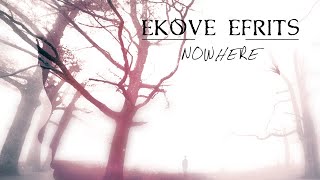 Ekove Efrits - Nowhere [Full Album] (Ambient / Electronic / Black Metal)