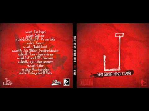 03.Jach JBK - Ne znam dokle [ft.LMR]