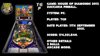 House of Diamonds 2017 - Zaccaria Pinball - Arcade mode, 3 balls - 174,331,840 points.