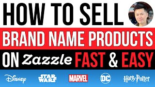 How to Sell Brand Name Products on Zazzle Fast and Easy