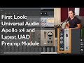 Oh No!! I Fell in Love with Mic Preamps Again: Apollo x4 First Look, from Universal Audio