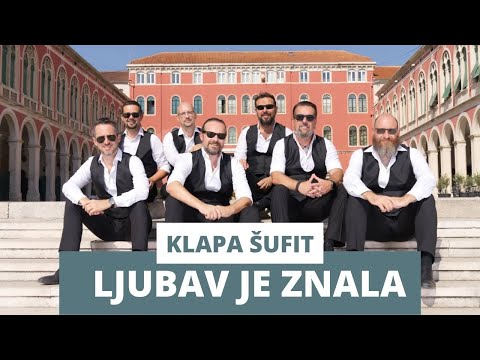 Ljubav je znala | Klapa Šufit | official video