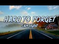 Sam Hunt Hard To Forget Lyrics