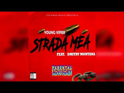 Young Viper - Strada Mea (feat. Dmitry Montana ) Prod. By Keanu Beats