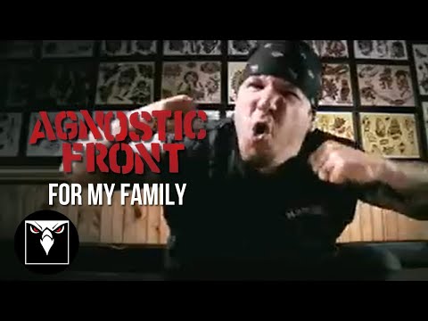 AGNOSTIC FRONT - For My Family (Official Music Video)