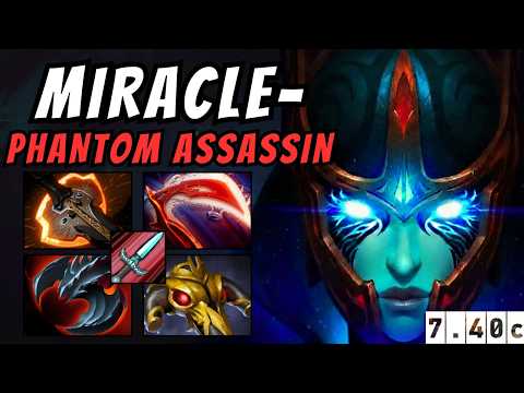 MIRACLE- PHANTOM ASSASSIN PERFECT GAME 🩸 | Patch 7.40c