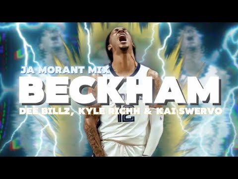 Ja Morant (Coming Back) Mix | "Beckham" by Dee Billz ft. Kai Swervo & Kyle Richh