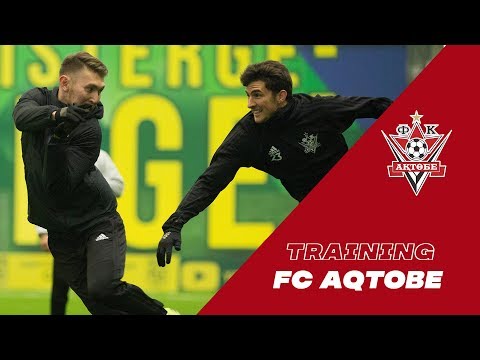 Training FC AKTOBE #2 (05/04/19)