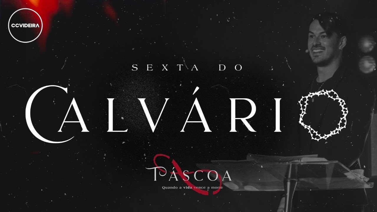 Sexta do Calvário | Páscoa 2020 | CCVideira