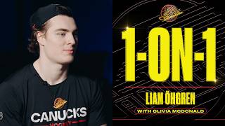 Liam Öhgren on Developing His Game & Gaining Confidence in Vancouver | 1-on-1 with Olivia McDonald