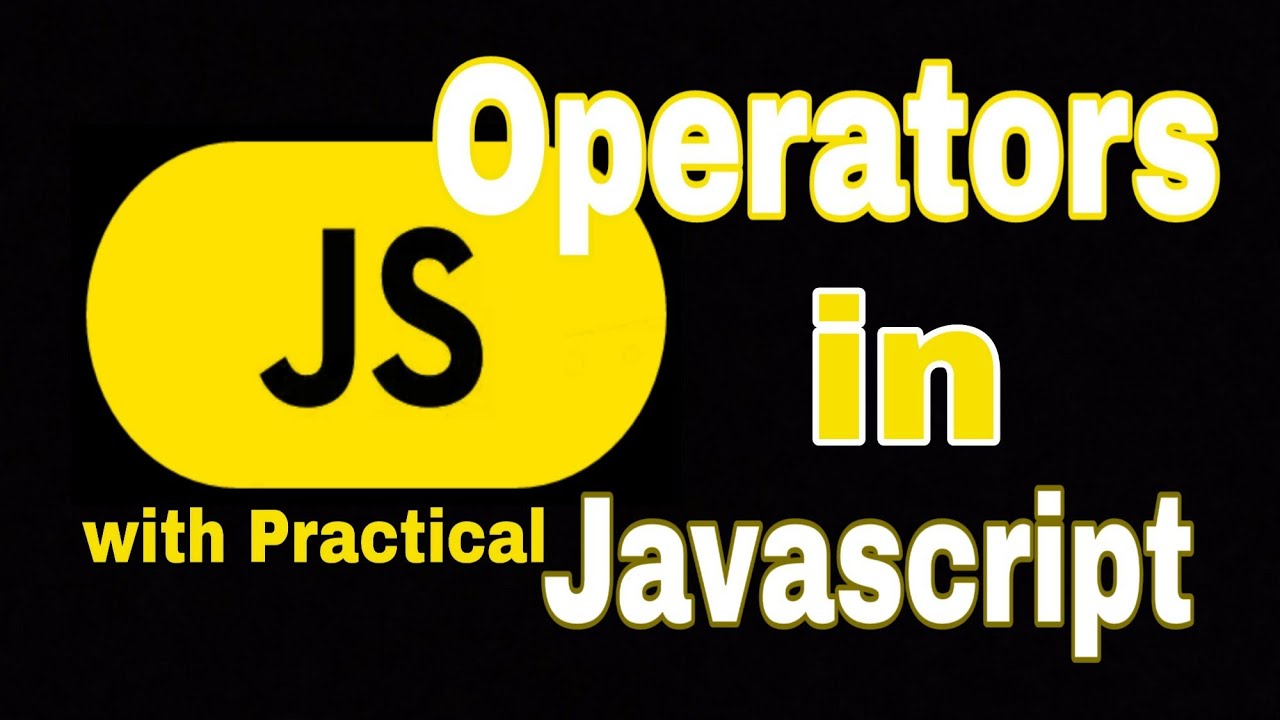 Javascript Operators | Types of Operators in Javascript  (Hindi) Lecture-5
