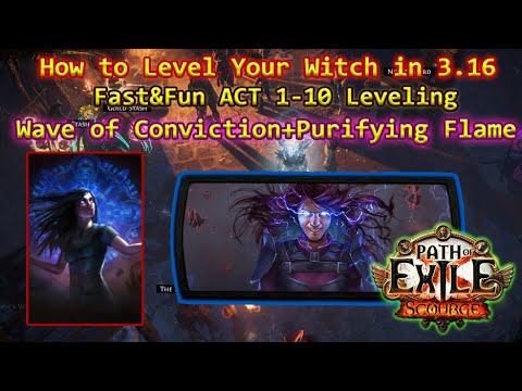 POE 3.16 | Witch Elementalist Leveling Guide | Spellslinger Wave of Conviction+Purifying Flame