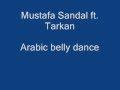 Mustafa Sandal ft. Tarkan 