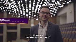 Resilient St. John's - Hugh Donnan, CEO of the Newfoundland Symphony Orchestra