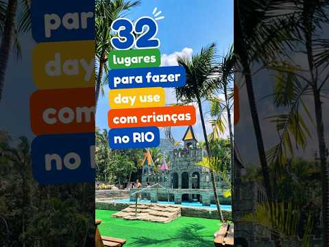 32 opções de day use no estado do Rio de Janeiro