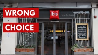 Ibis London City Shoreditch FAILS the BASICS of being a hotel