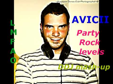 LMFAO vs. AVICII -  party rock levels (Dario Spatola DDJ mash-up)