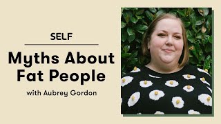 Unpacking 3 Myths About Fat People | SELF Well-Read Book Club