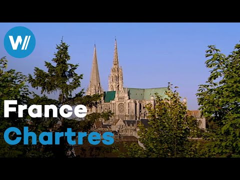Chartres Cathedral - A Masterpiece of Gothic Architecture, France | Treasures of the World