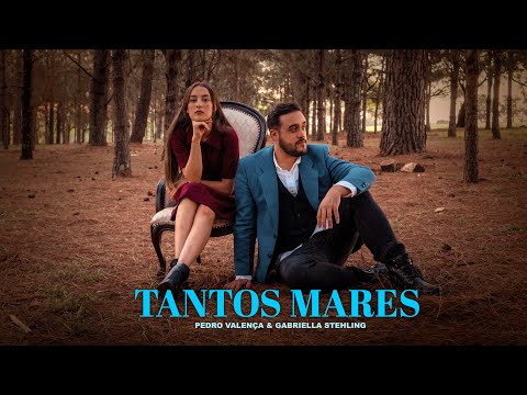 Pedro Valença e Gabriella Stehling - Tantos Mares (Vídeo Oficial)
