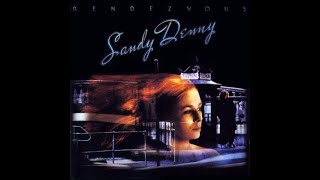 1977 - Sandy Denny - No more sad refrains