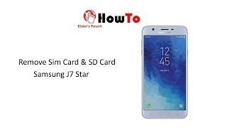 #HowTo - Remove Samsung J7 Star SIM Card / SD Card