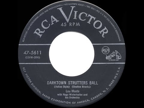 1954 HITS ARCHIVE: Darktown Strutters’ Ball (Italian Style) - Lou Monte