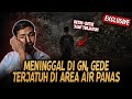 LO HARUS TONTON INI DETIK DETIK SEBELUM KEMATIAN PENDAKI DI GUNUNG GEDE