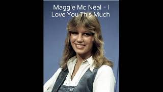 Download lagu Maggie Mc Neal - I Love You This Much @kadeksomantara5217 mp3 Download lagu Maggie Mc Neal - I Love You This Much @kadeksomantara5217 mp3