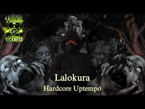 Toxic sickness Dj Set - Lalokura