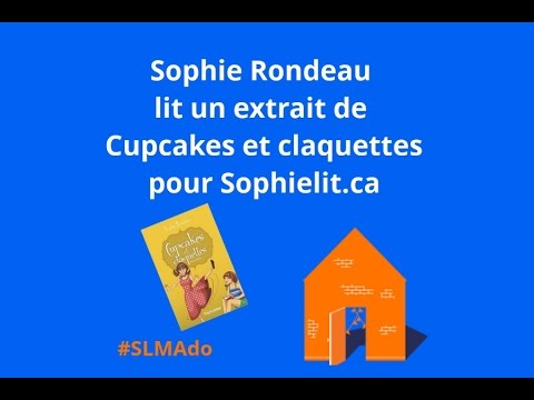 Vidéo de Sophie Rondeau