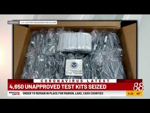 4,650 unapproved COVID 19 test kits seized in Indianapolis