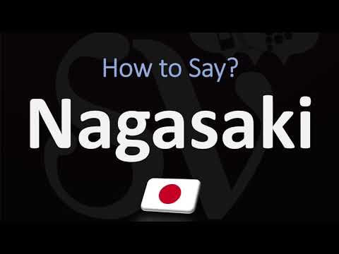 How to Pronounce Nagasaki? (CORRECTLY) Japanese & English Pronunciation