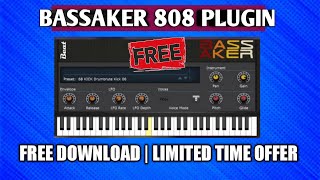 BASSAKER 808 (VST Plugin) Free Download | Limited Time